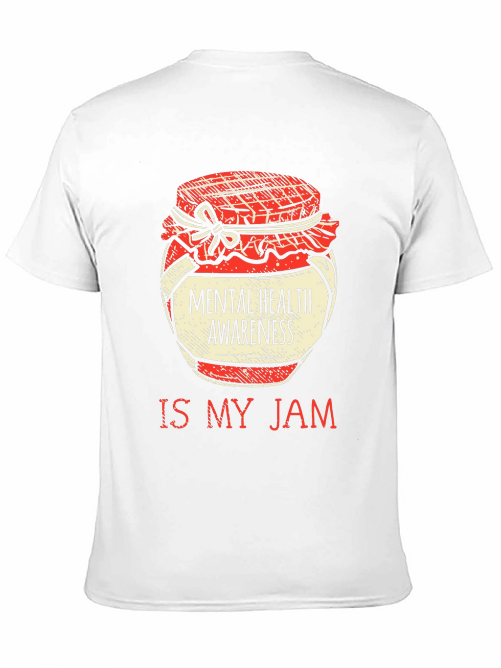 Mental Health Awareness Is My Jam T-Shirt