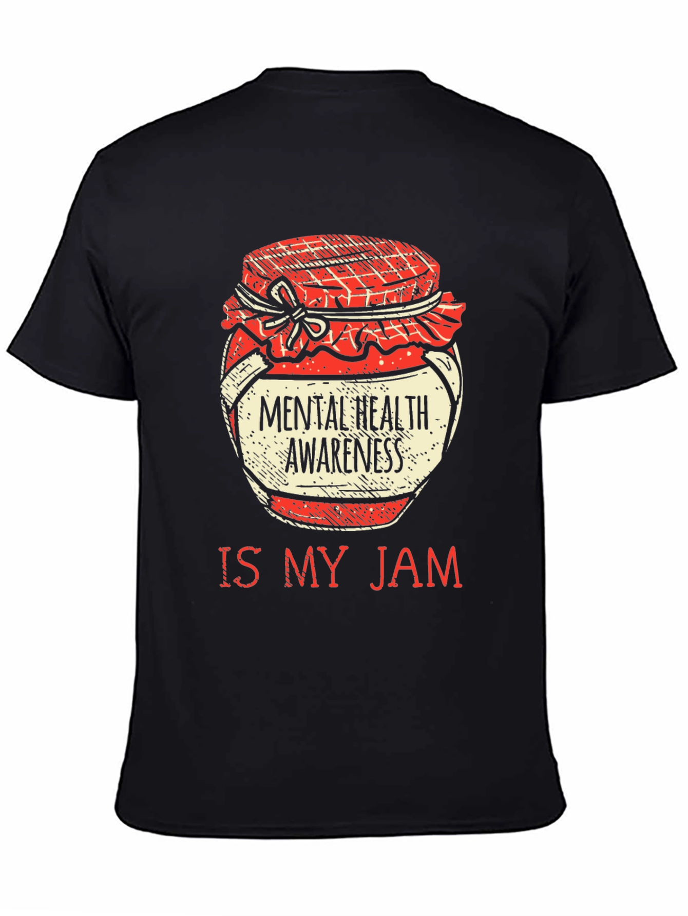 Mental Health Awareness Is My Jam T-Shirt