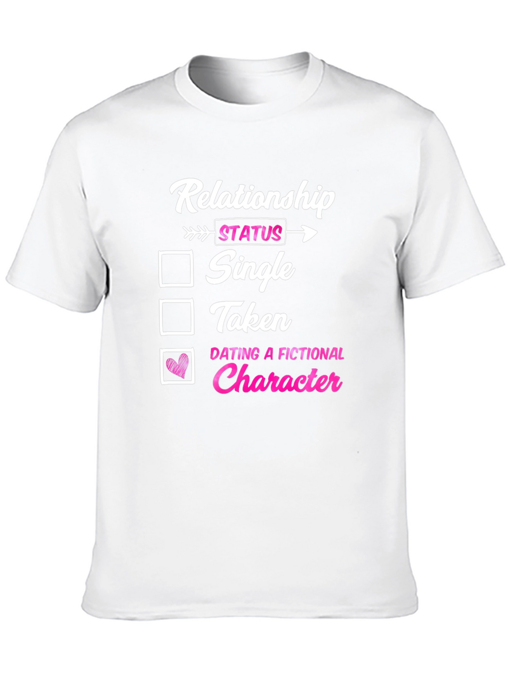 Relationship Status Funny T-Shirt