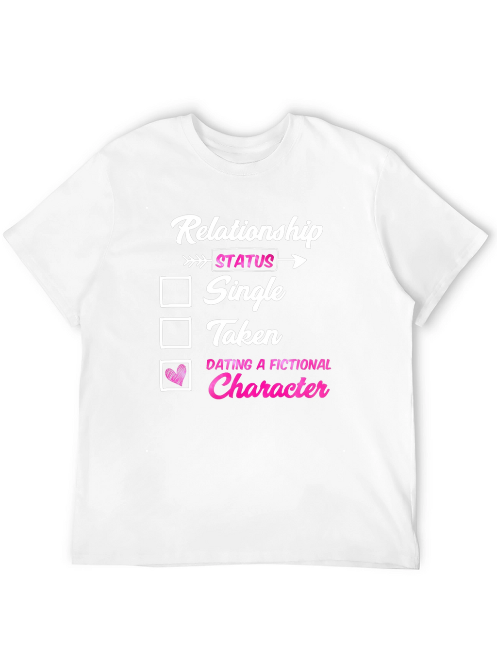 Relationship Status Funny T-Shirt