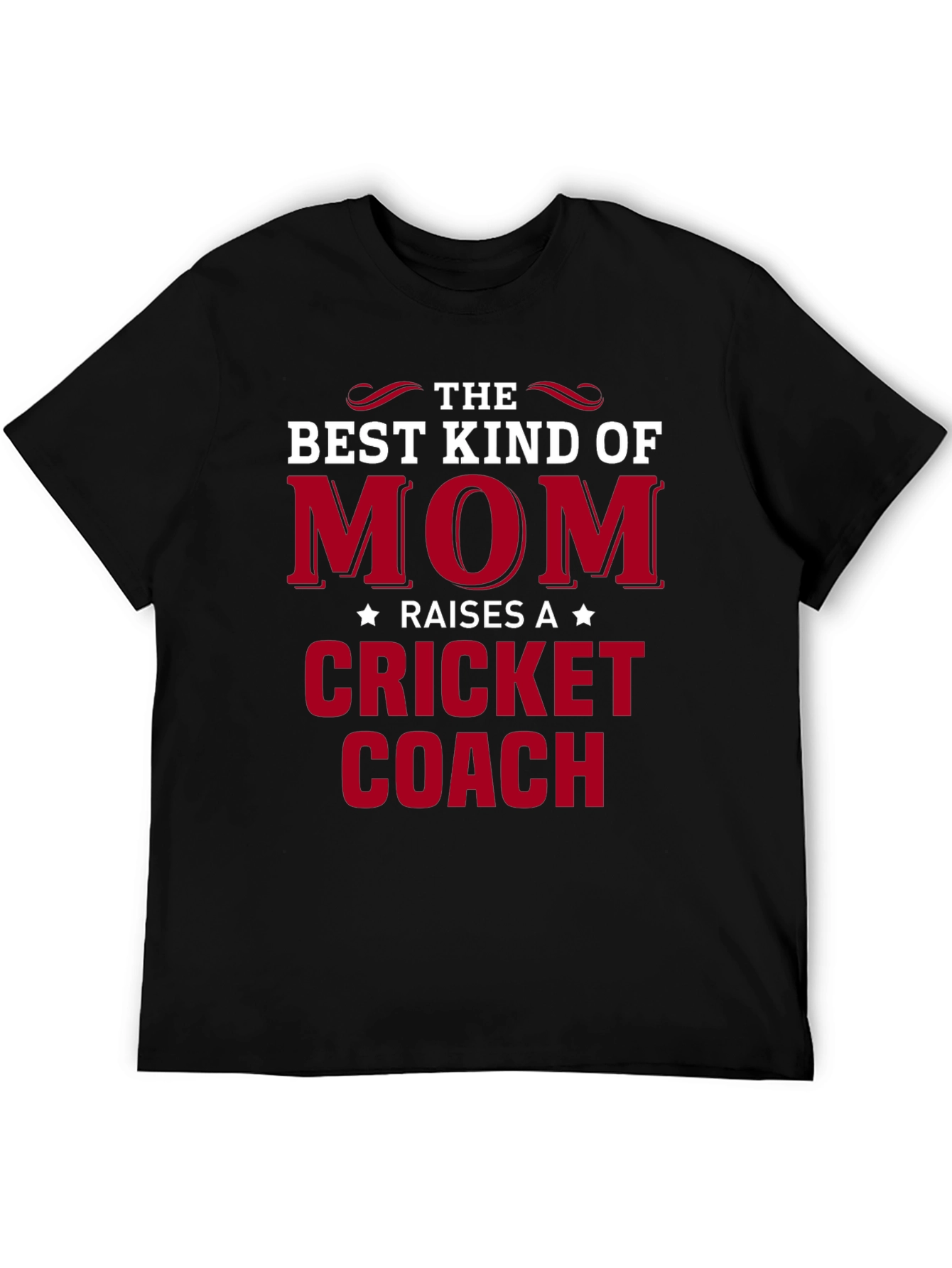 Best Kind of Mom Cricket Coach T-Shirt