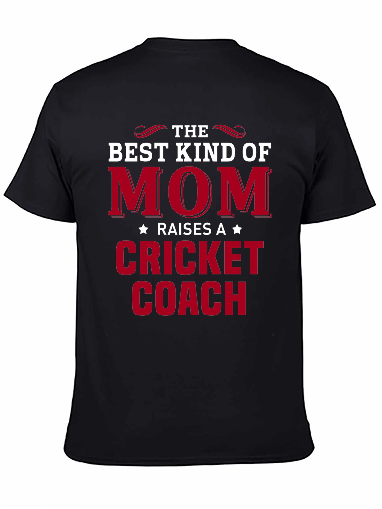 Best Kind of Mom Cricket Coach T-Shirt