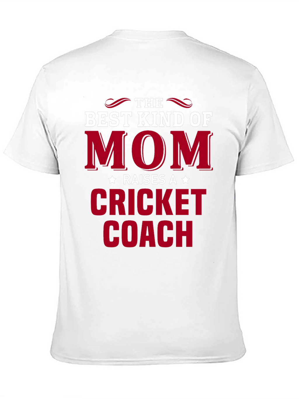 Best Kind of Mom Cricket Coach T-Shirt