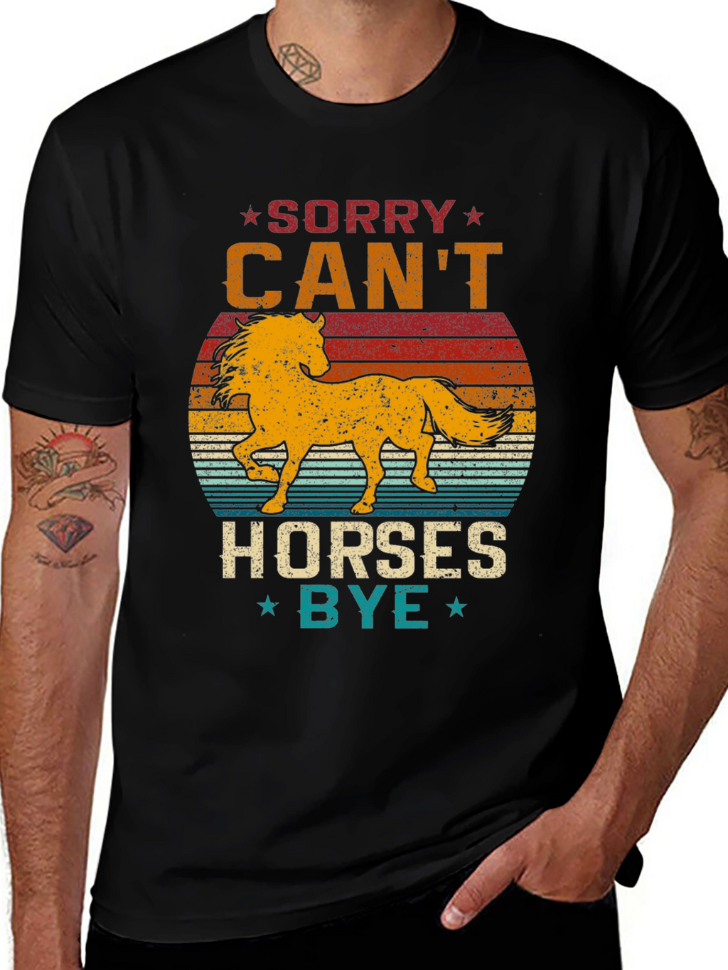 Sorry Cant Horses Bye T-Shirt Equestrian Tee