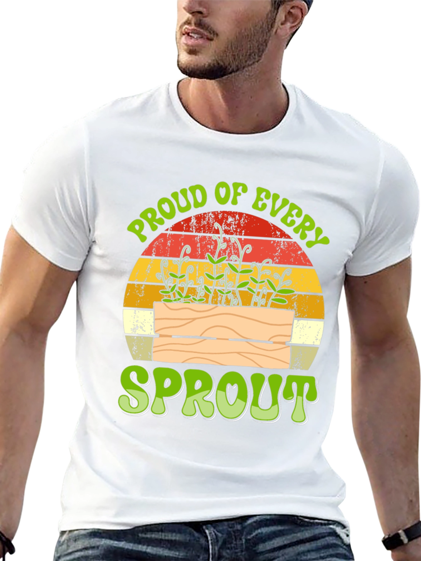 Proud of Every Sprout T-Shirt - Gardening Tee