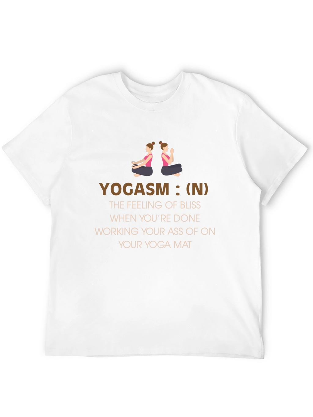 Yogasm T-Shirt: Yoga Bliss Definition Tee