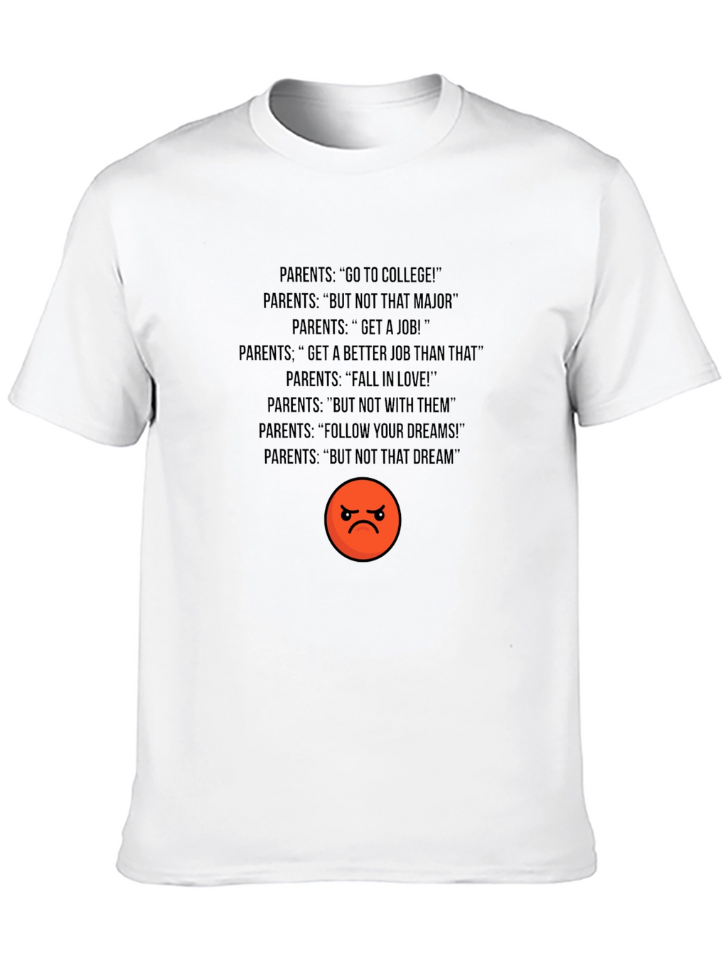 Humorous Parents T-Shirt