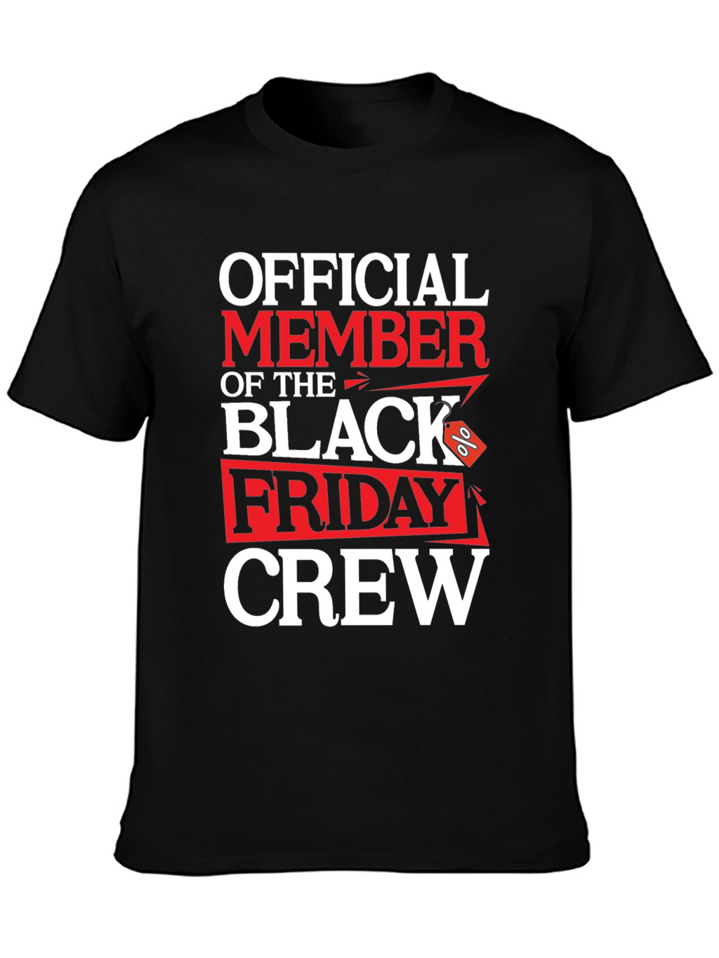 Black Friday Crew T-Shirt
