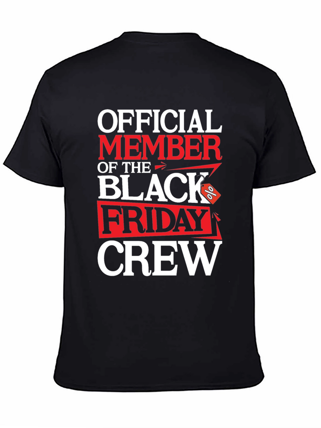 Black Friday Crew T-Shirt
