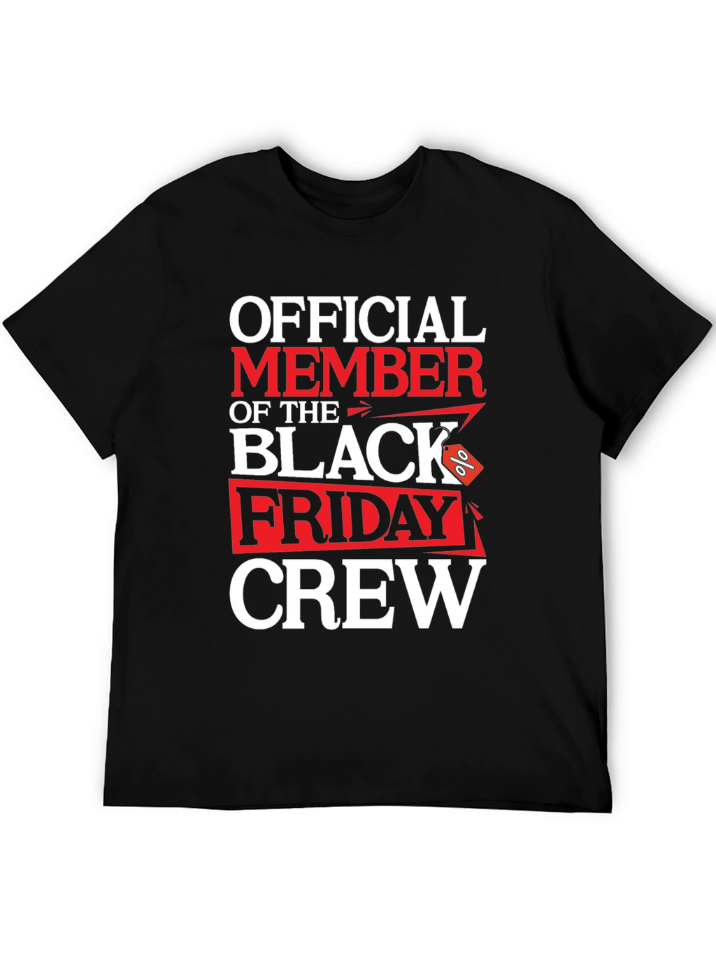 Black Friday Crew T-Shirt