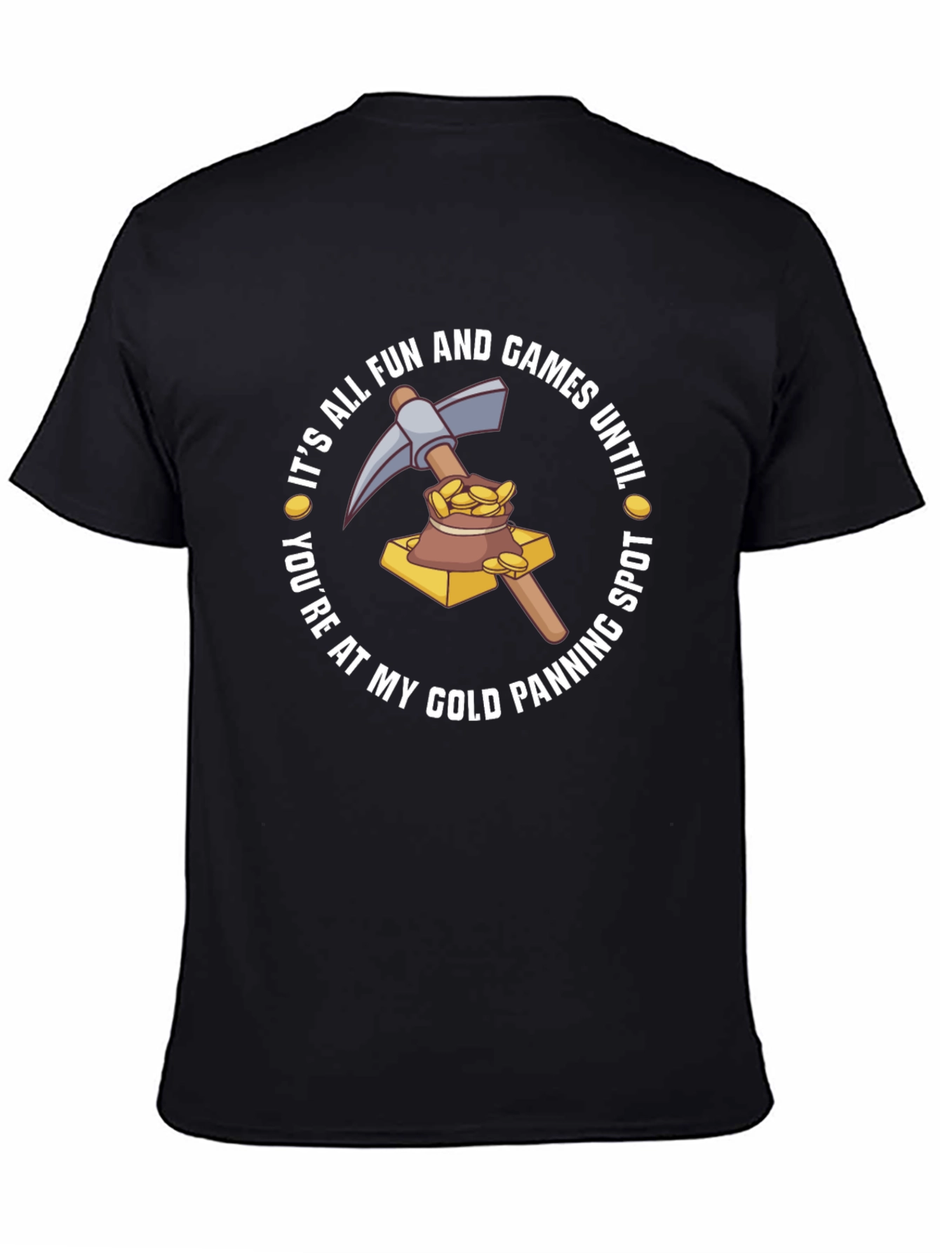 Gold Panning Humor Graphic T-Shirt