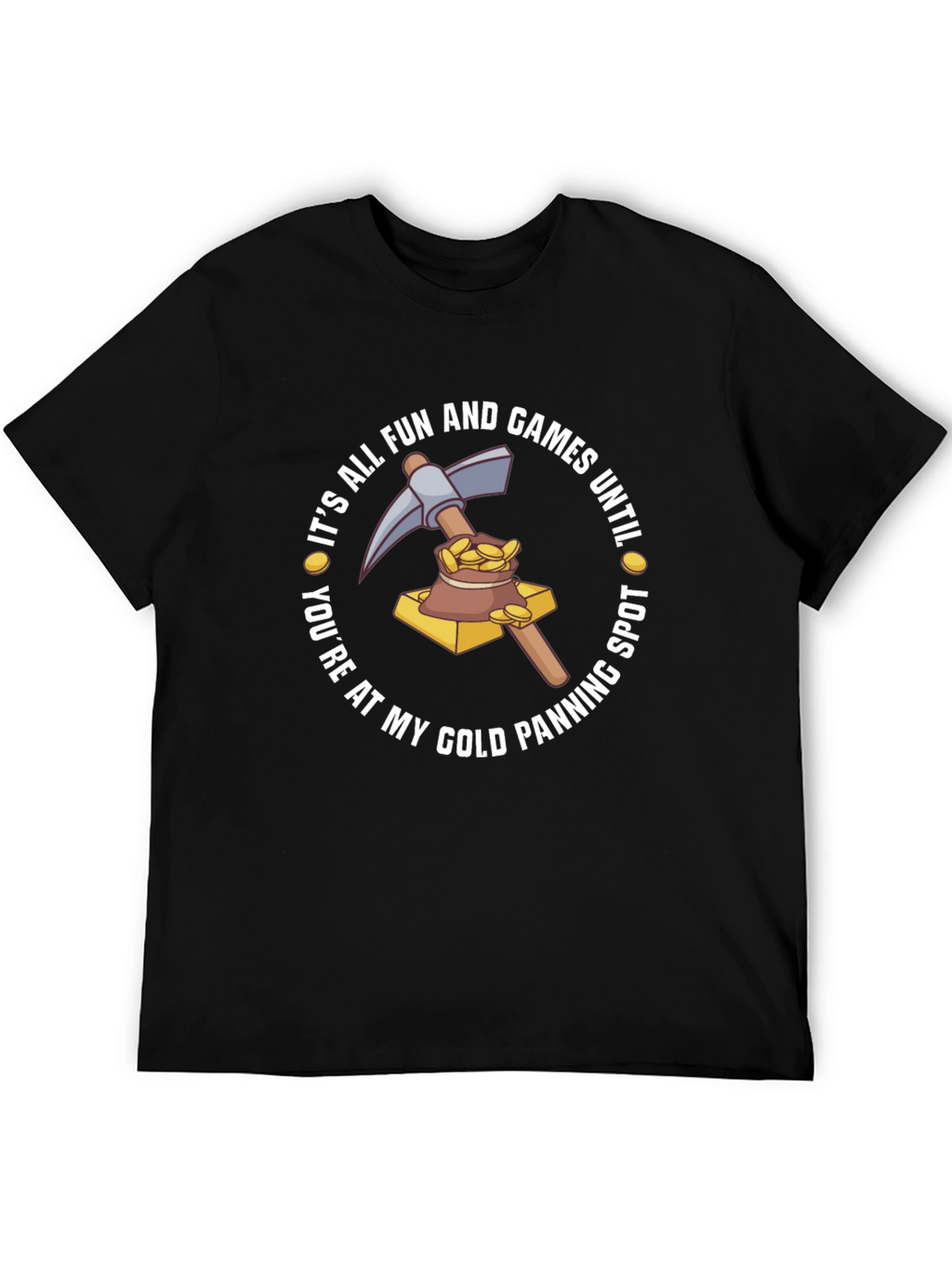 Gold Panning Humor Graphic T-Shirt