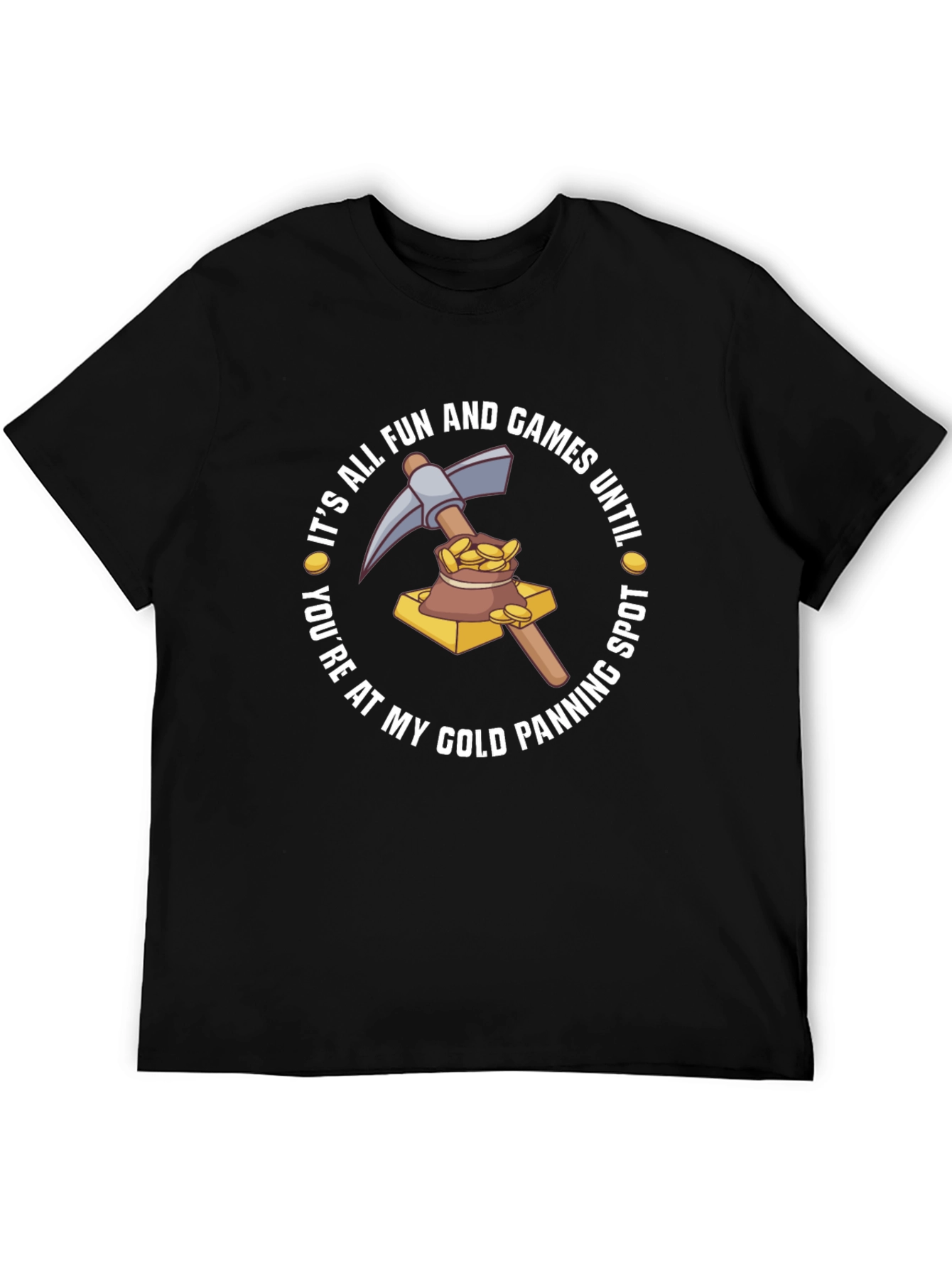 Gold Panning Humor Graphic T-Shirt
