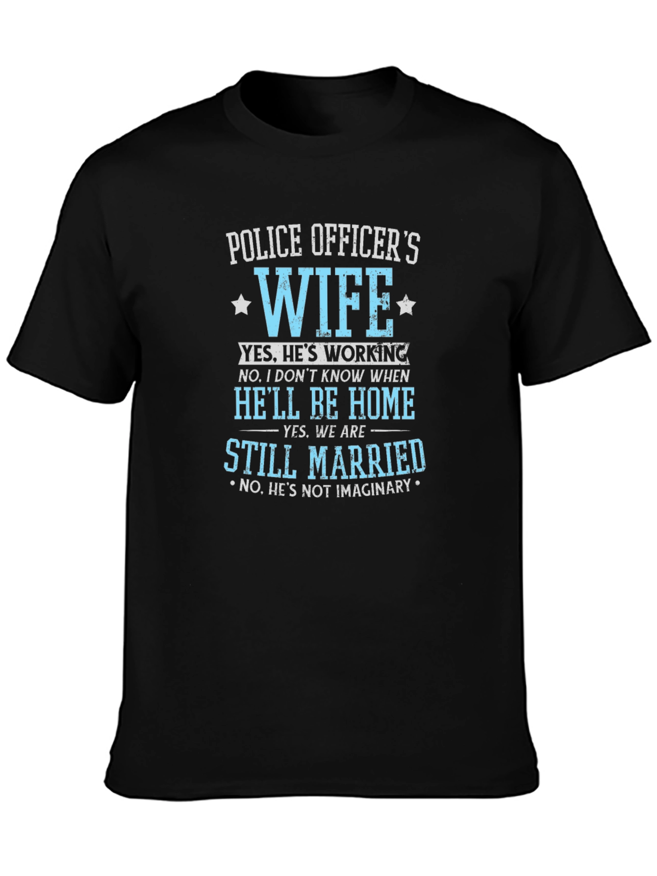 Police Officers Wife T-Shirt