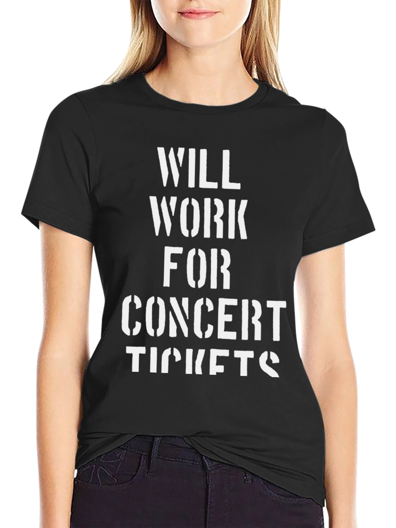 Will Work for Concert Tickets Black Graphic T-Shirt