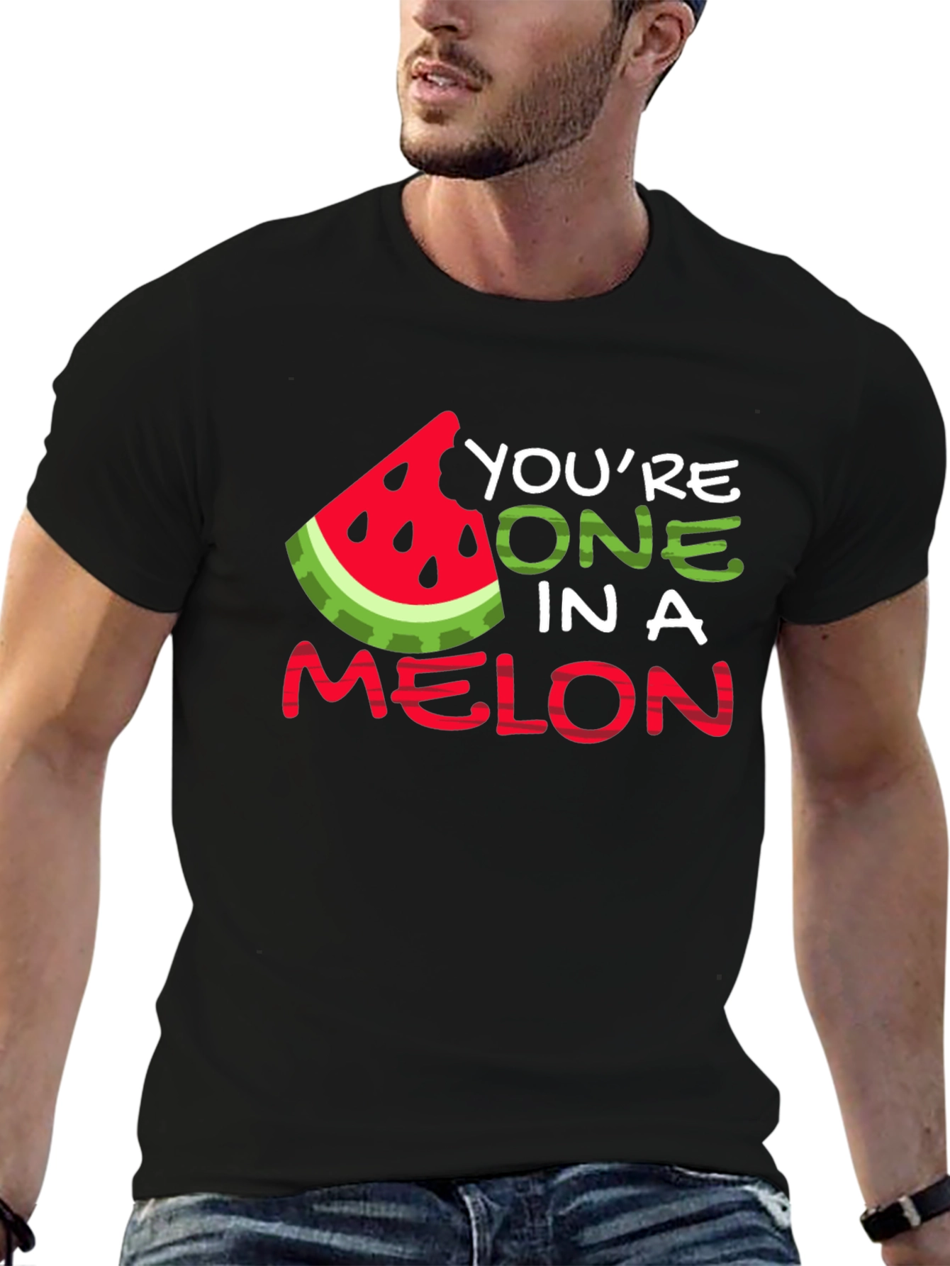 Youre One In A Melon T-Shirt
