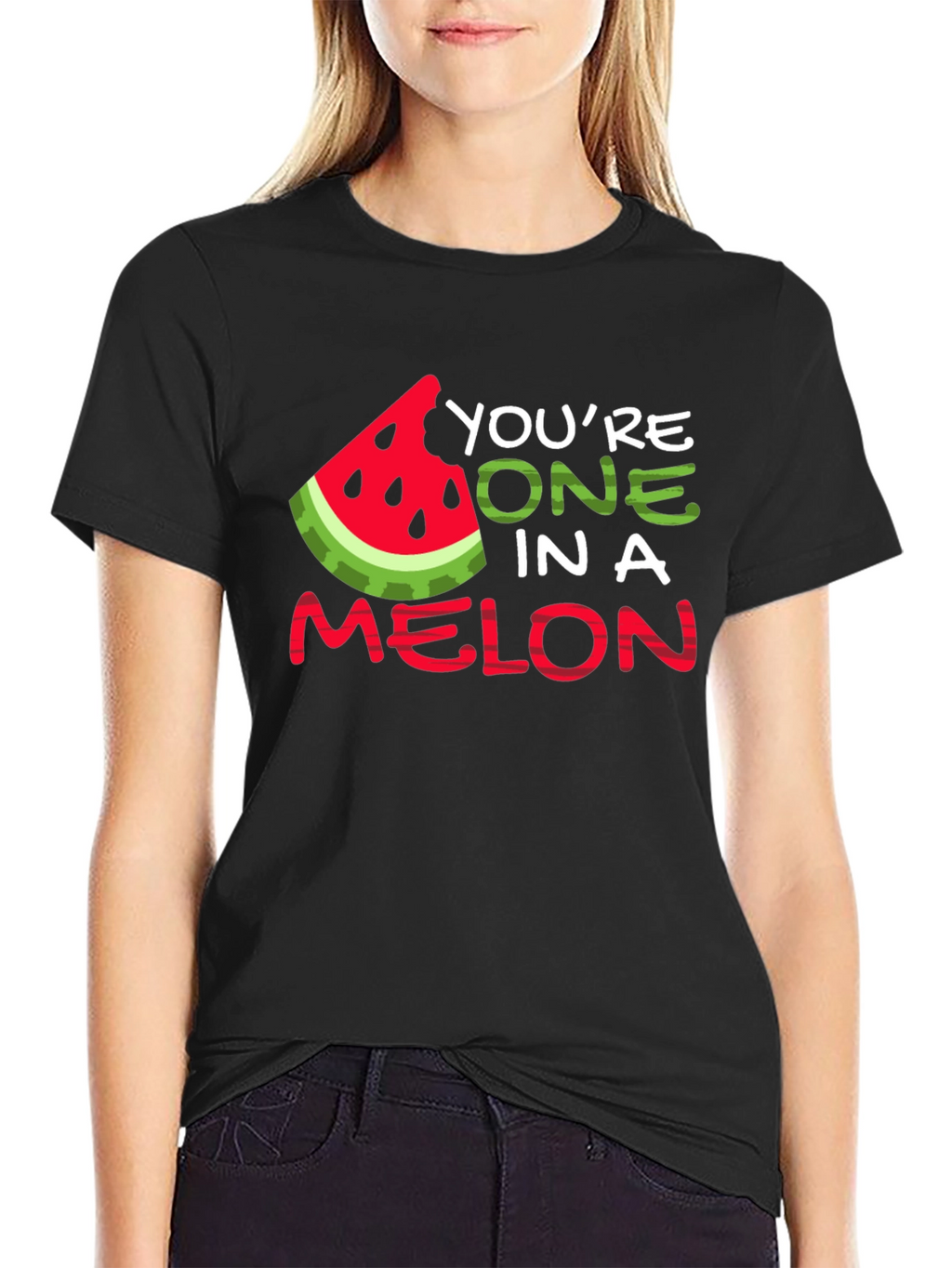Youre One In A Melon T-Shirt