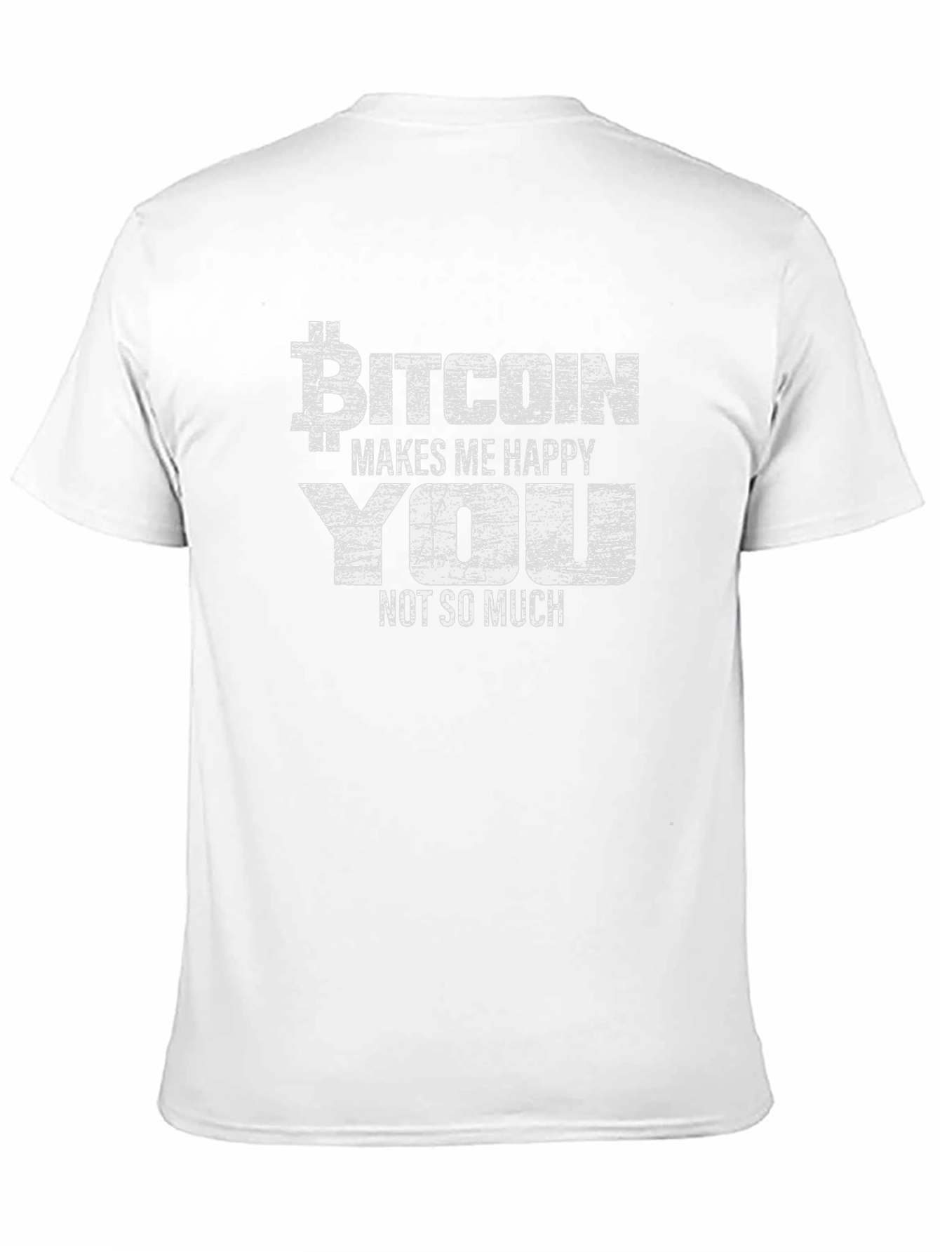 Bitcoin Makes Me Happy T-Shirt - Crypto Tee