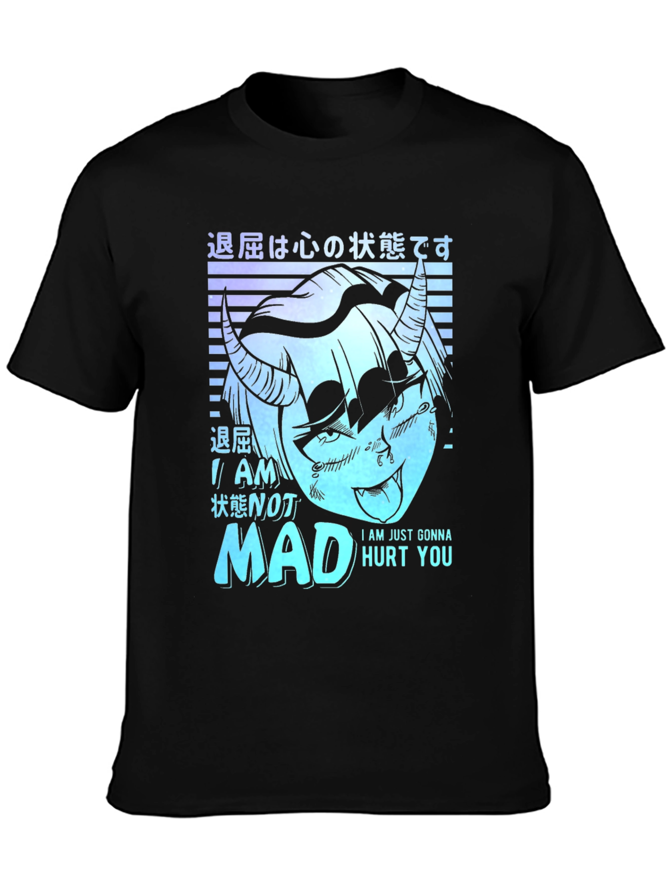 Im Not Mad Ill Just Hurt You T-Shirt