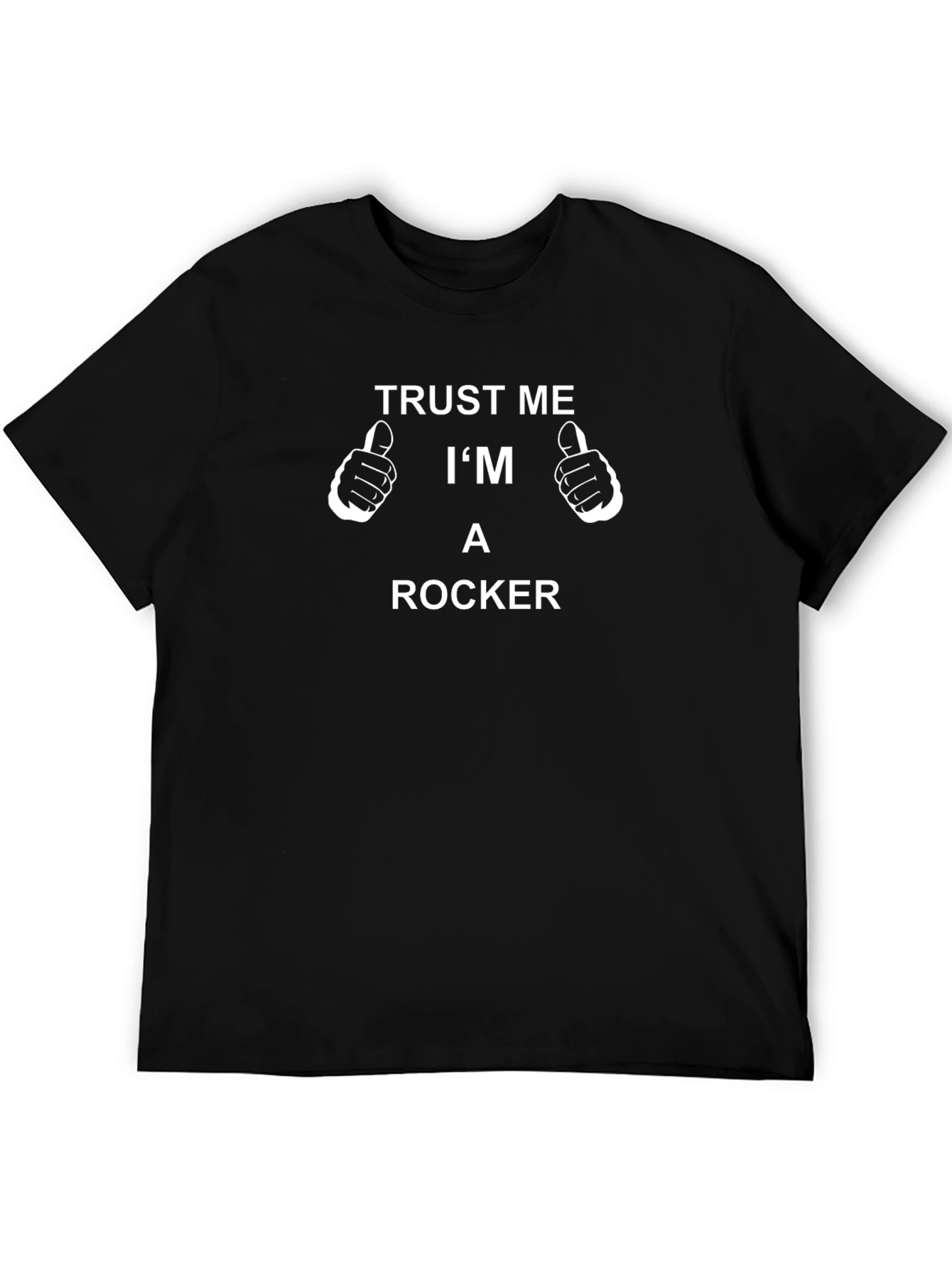 Trust Me Im A Rocker T-Shirt - Black