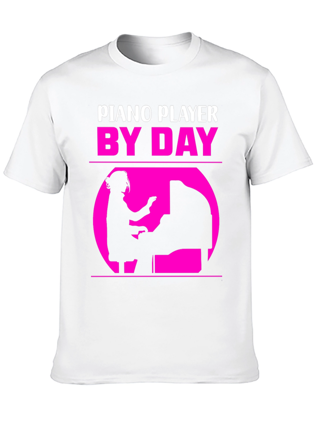 Piano Player By Day T-Shirt - Musician Gift