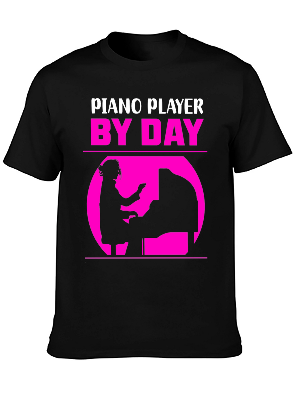 Piano Player By Day T-Shirt - Musician Gift