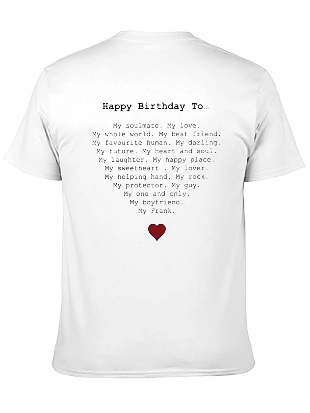 Happy Birthday Frank - Boyfriend Graphic Tee