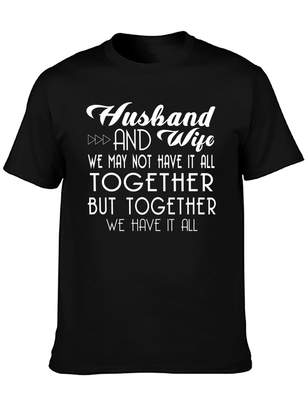 Husband and Wife Graphic Print T-Shirt