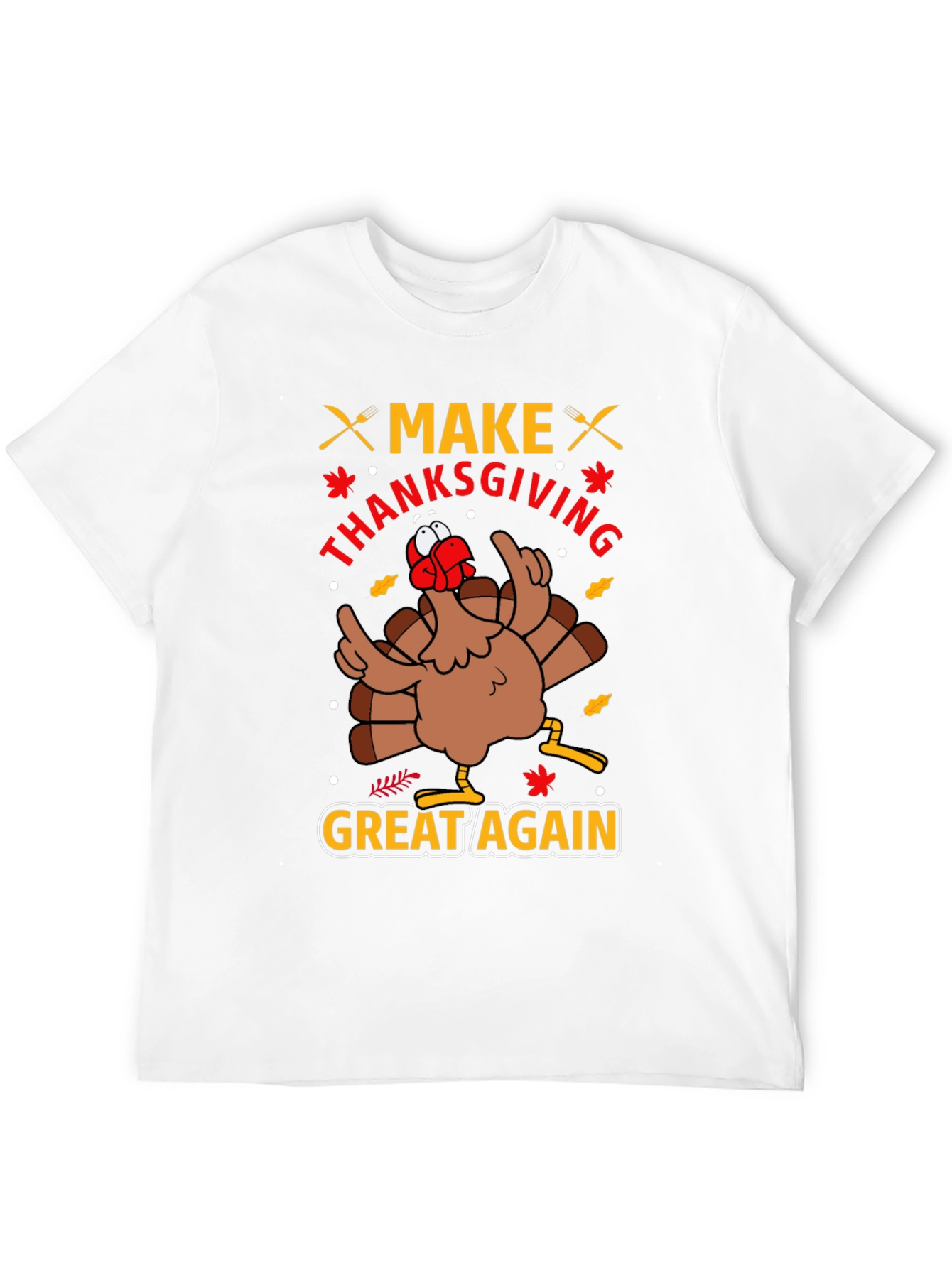 Make Thanksgiving Great Again T-Shirt