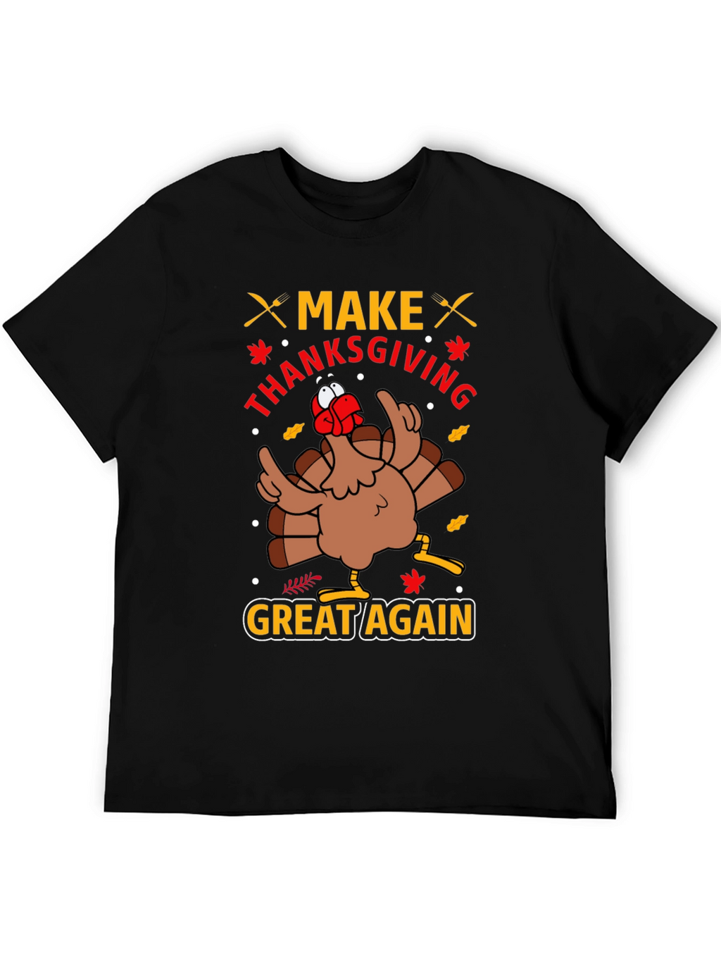 Make Thanksgiving Great Again T-Shirt