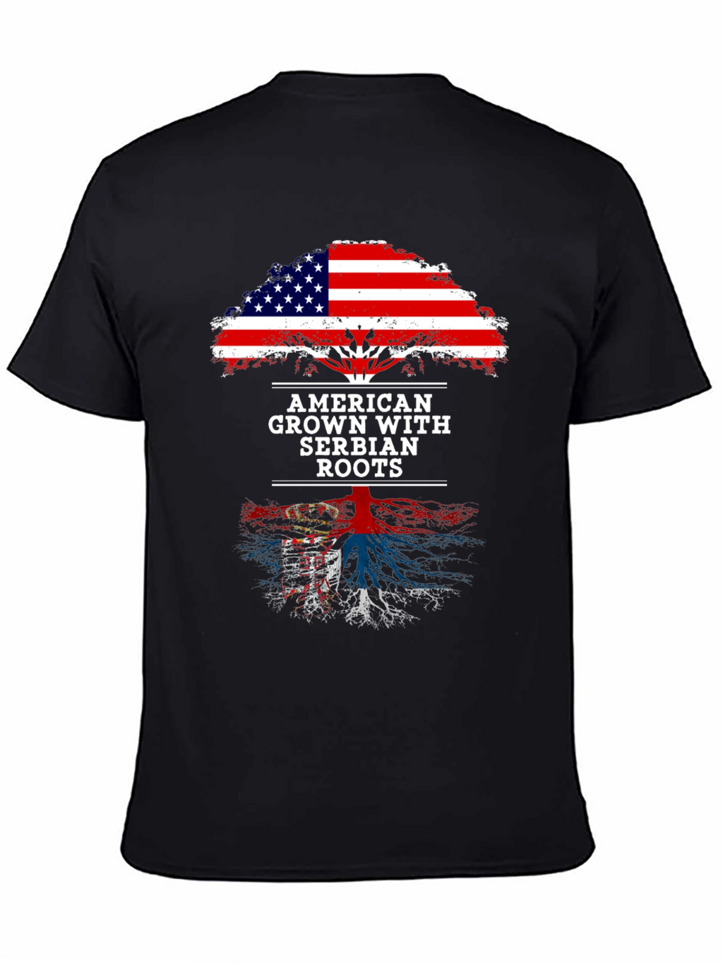 American Grown with Serbian Roots T-Shirt