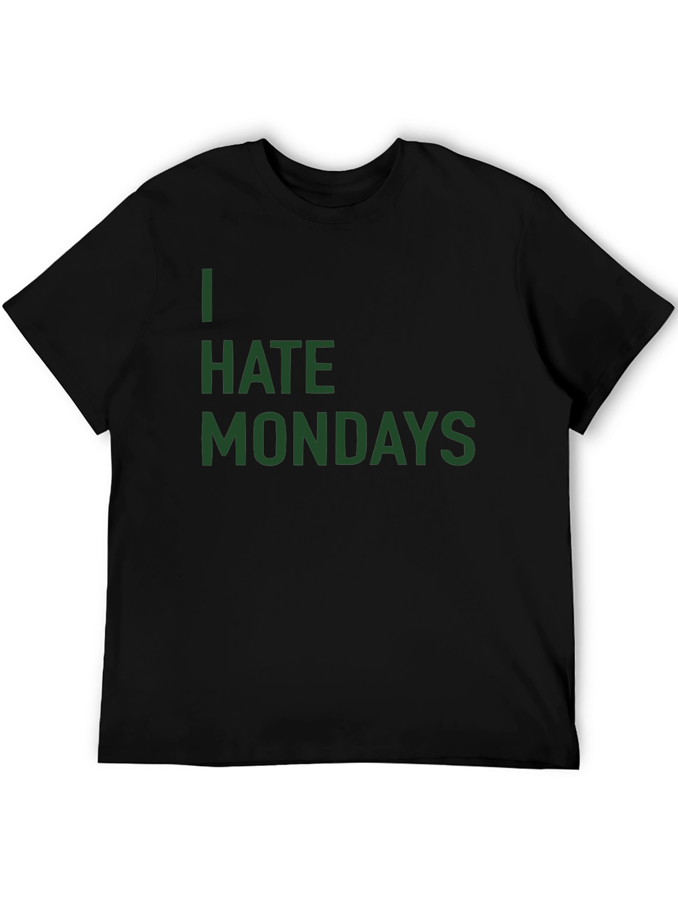 I Hate Mondays Graphic T-Shirt