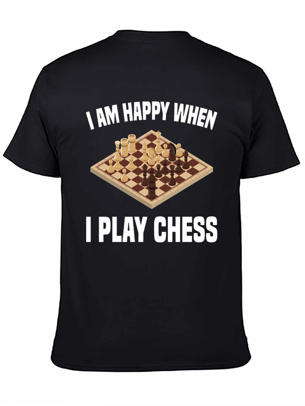 I am Happy When I Play Chess Graphic Tee