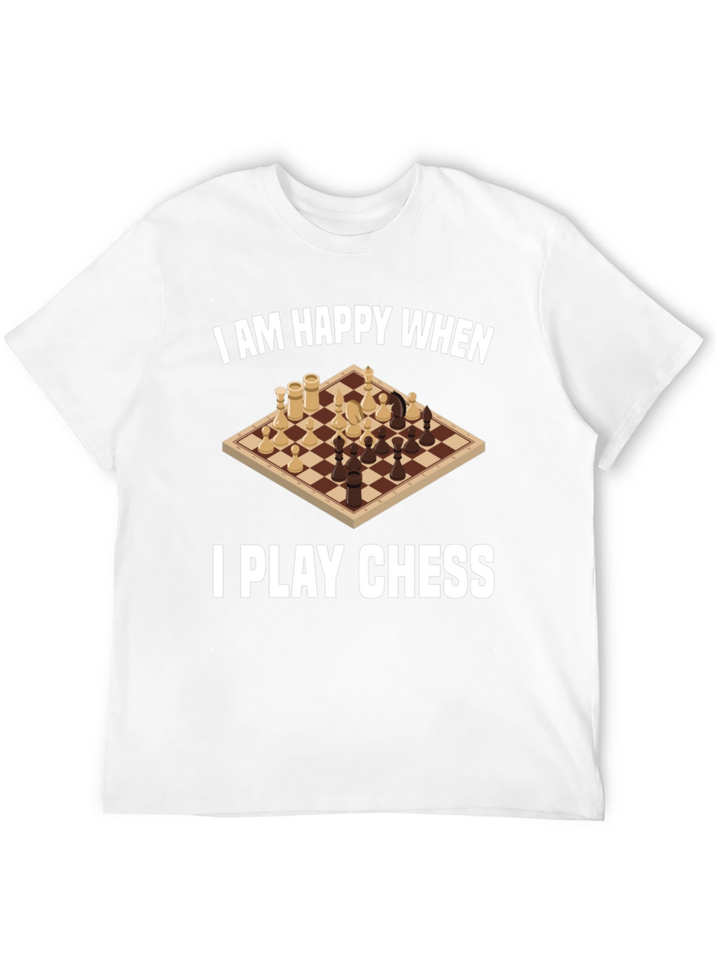 I am Happy When I Play Chess Graphic Tee