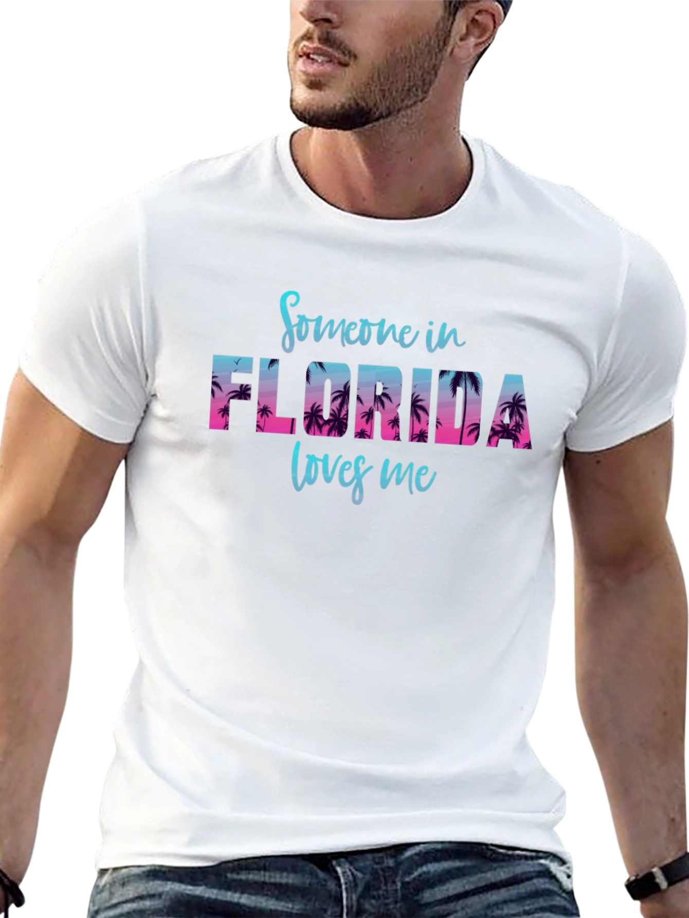 Someone in Florida Loves Me T-Shirt
