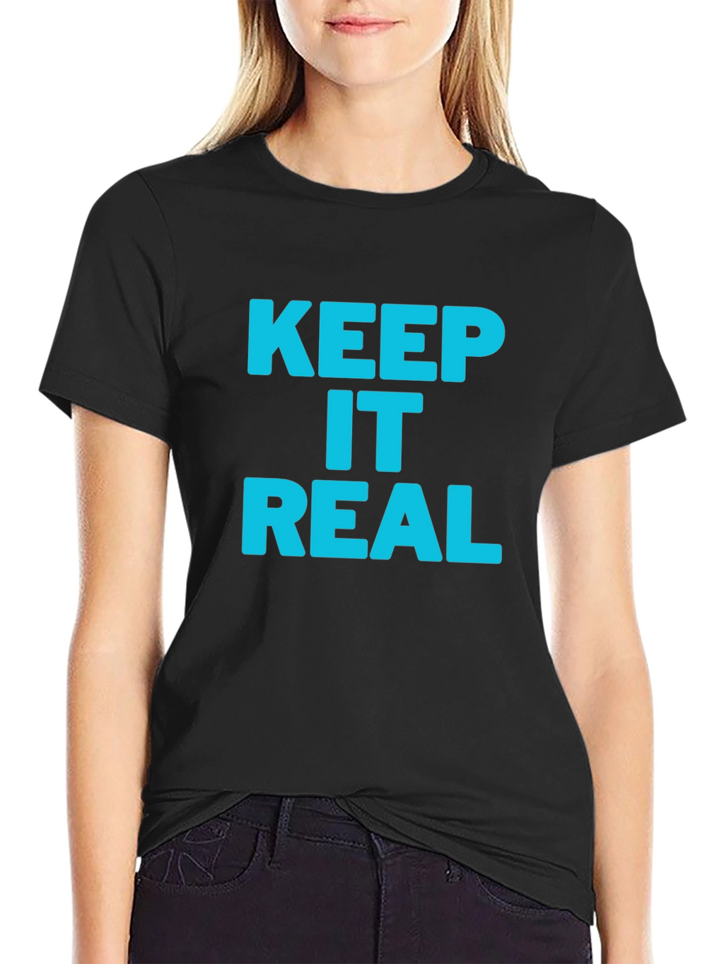 Keep it Real Black T-Shirt