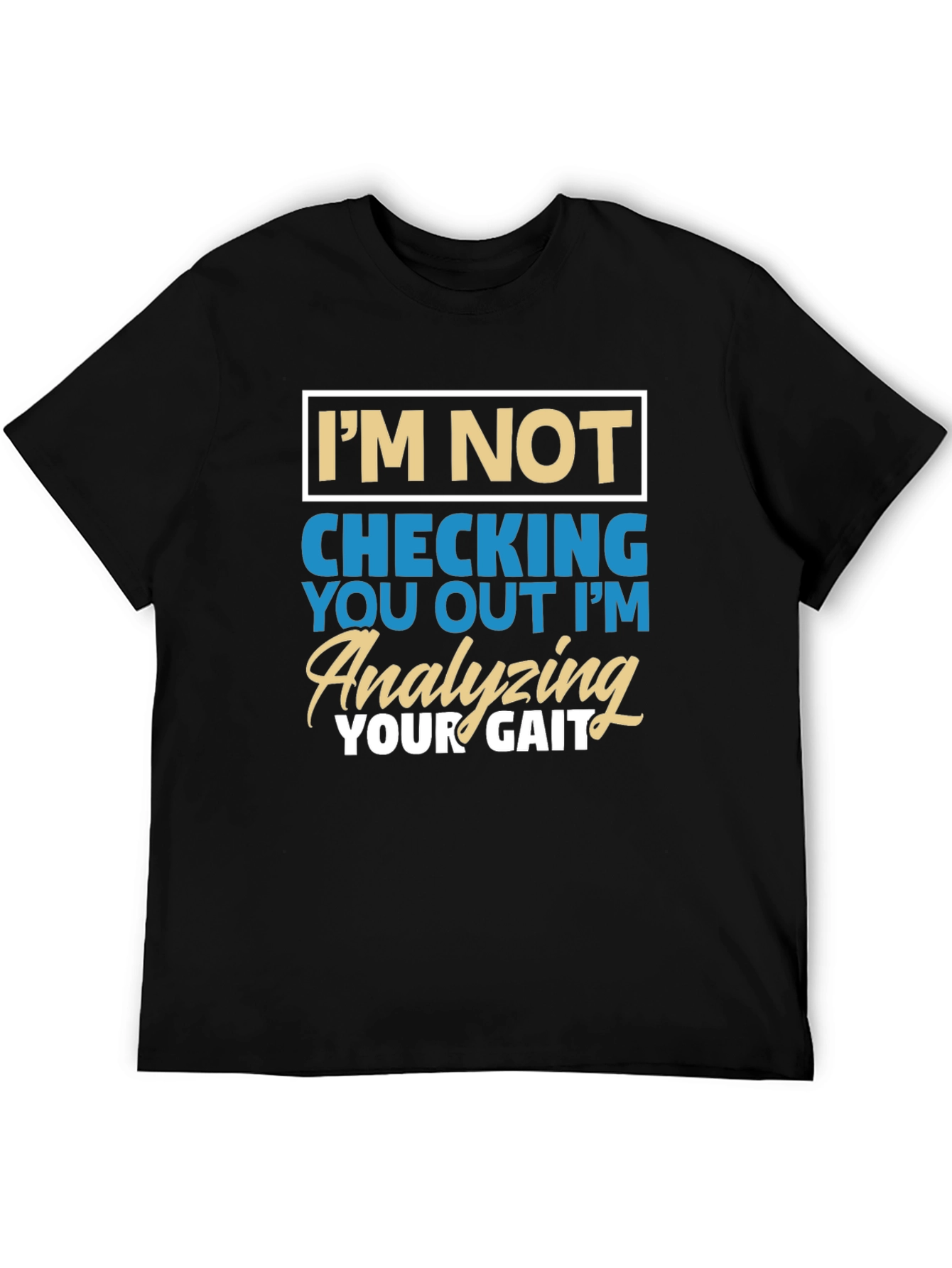 Funny Gait Analysis T-Shirt