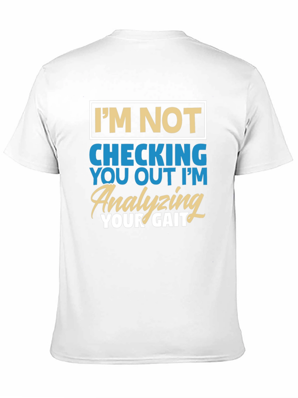 Funny Gait Analysis T-Shirt