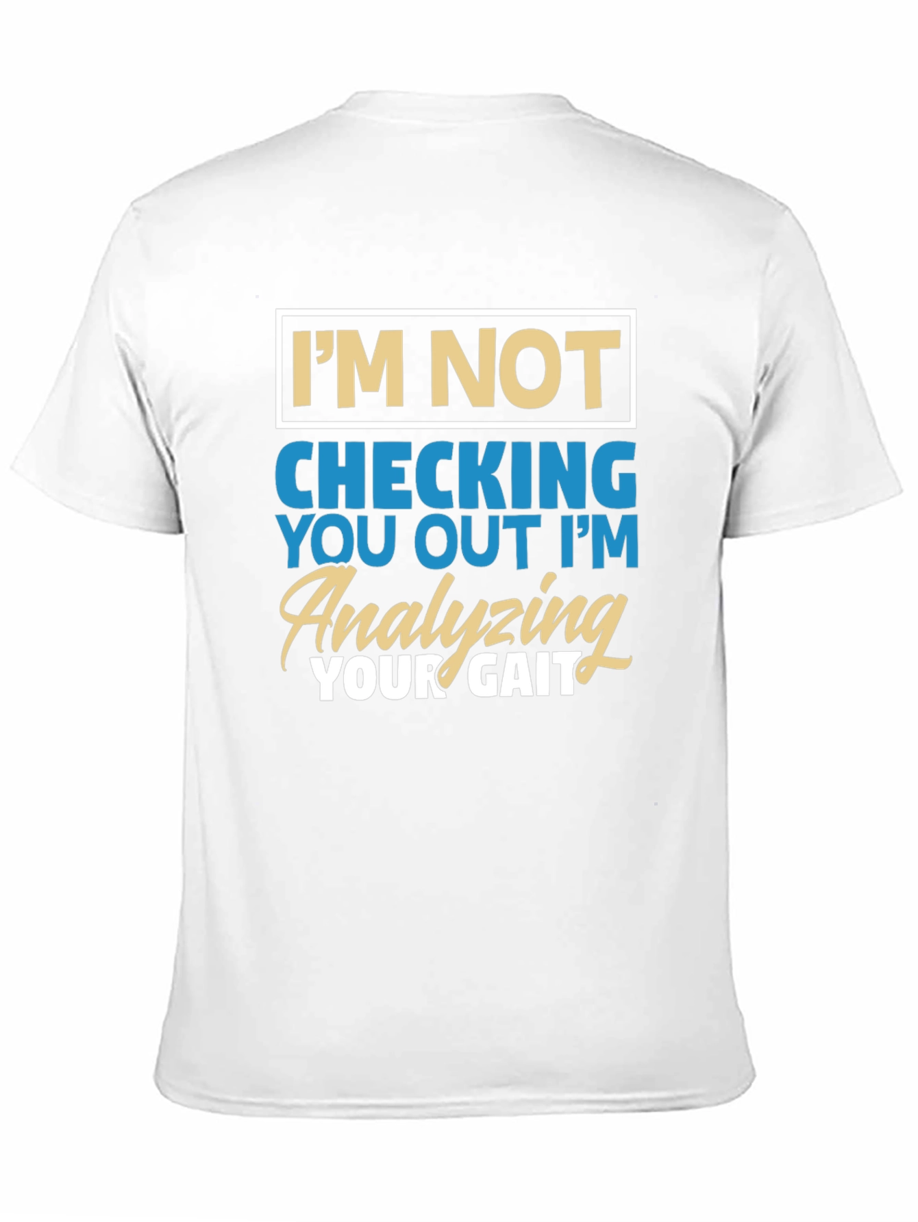 Funny Gait Analysis T-Shirt
