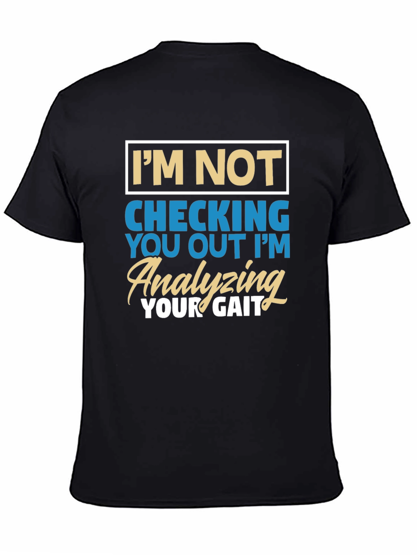 Funny Gait Analysis T-Shirt