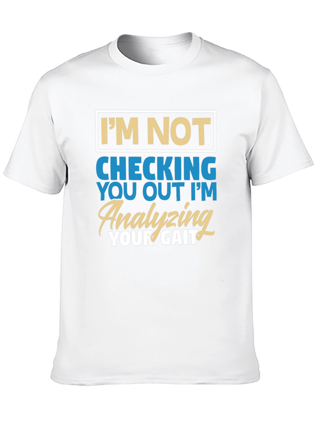 Funny Gait Analysis T-Shirt