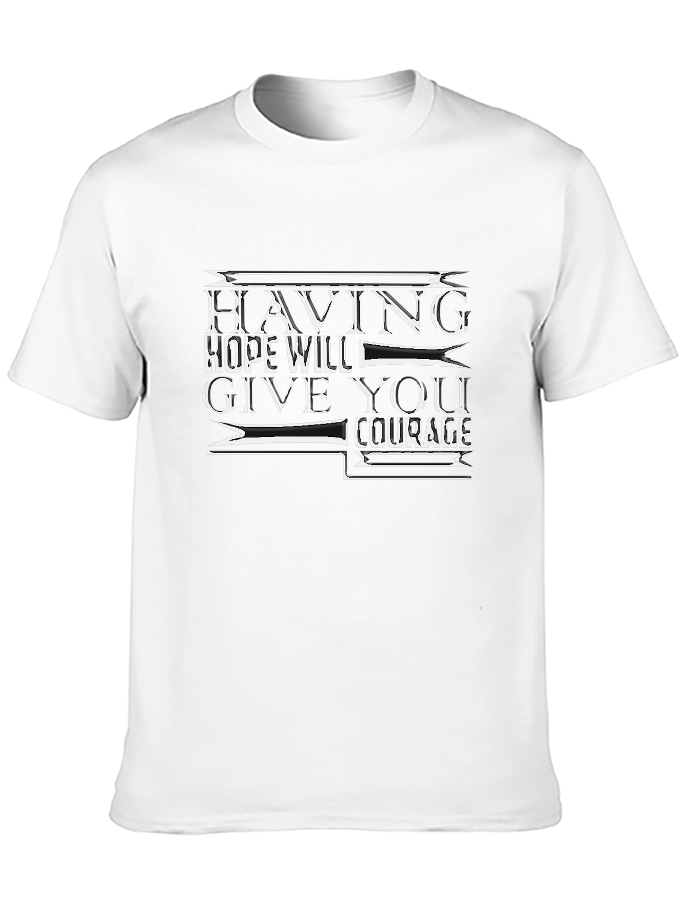 Inspirational Quote Black T-Shirt - Having Hope Gives Courage