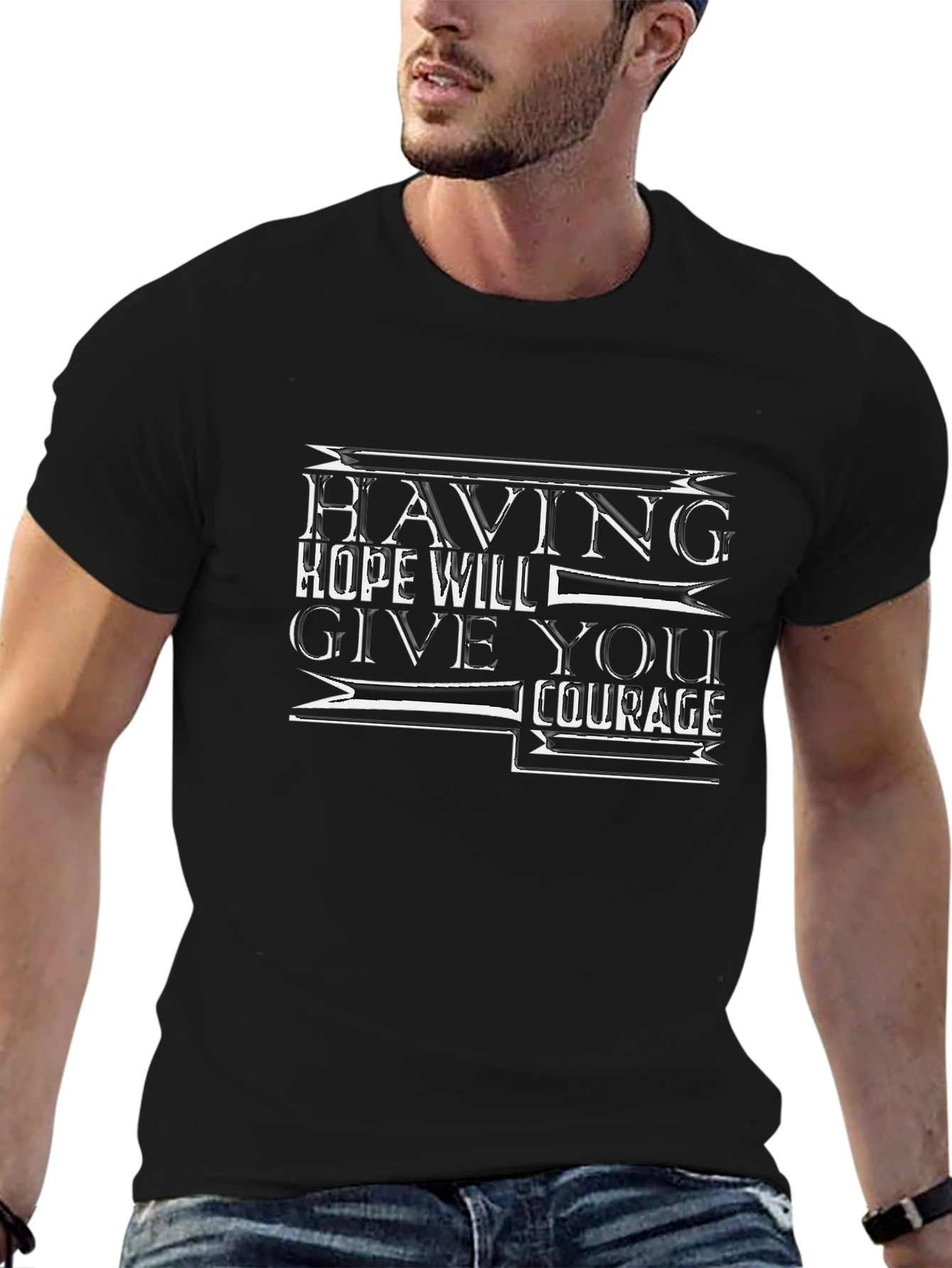 Inspirational Quote Black T-Shirt - Having Hope Gives Courage