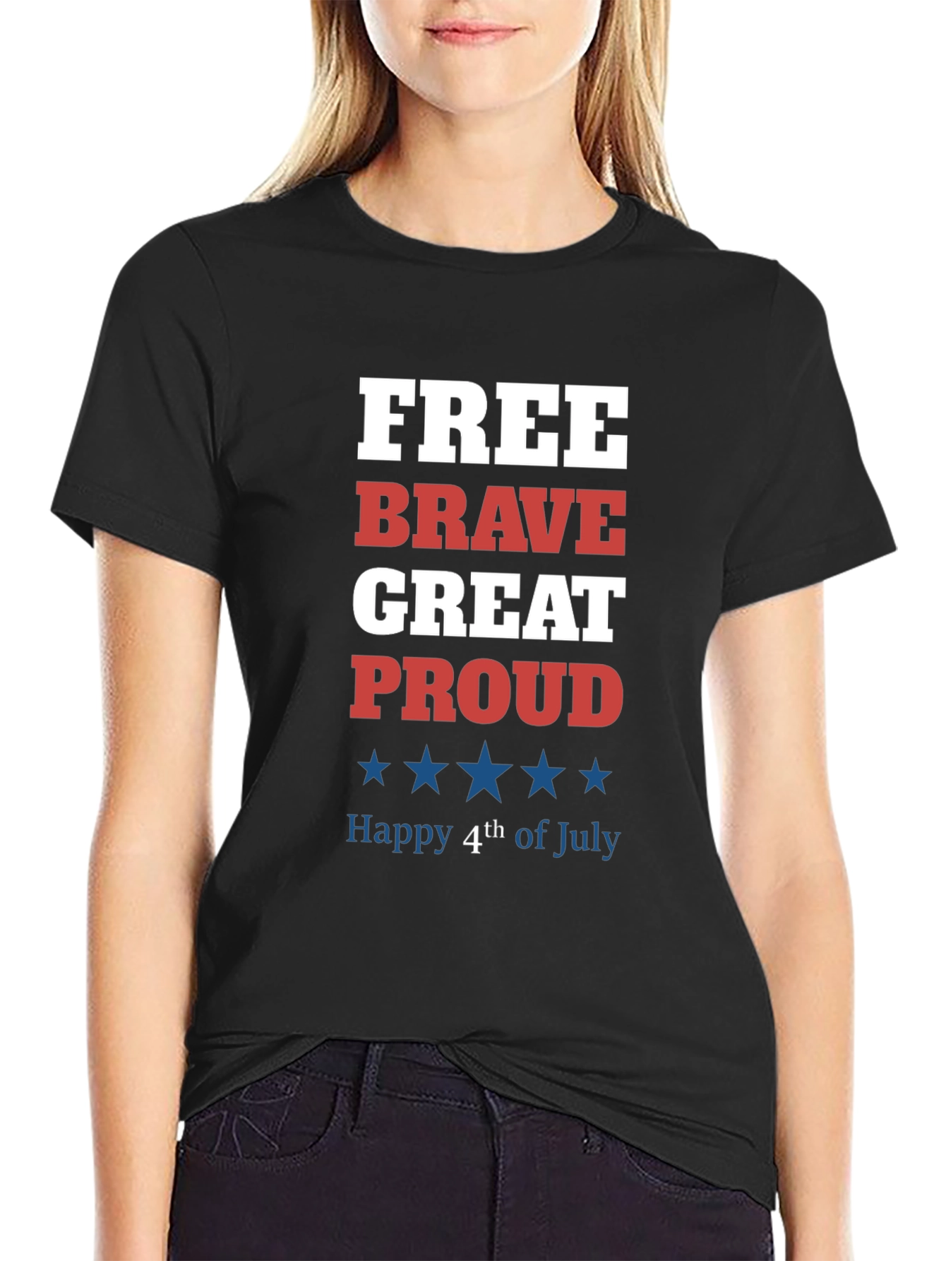 Patriotic 4th of July T-Shirt - Free Brave Great Proud