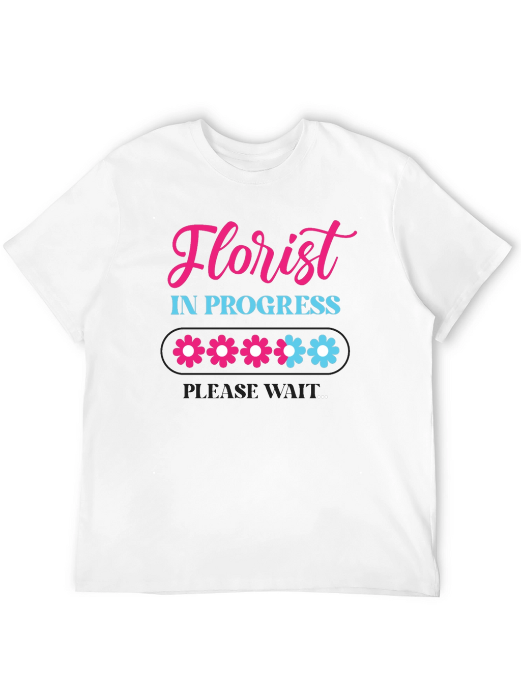 Florist in Progress T-Shirt