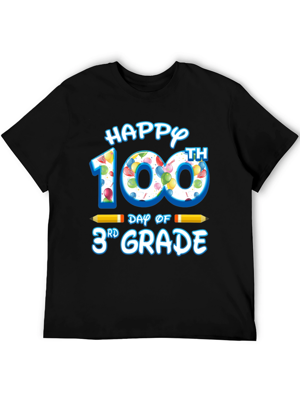 Happy 100th Day of 3rd Grade T-Shirt