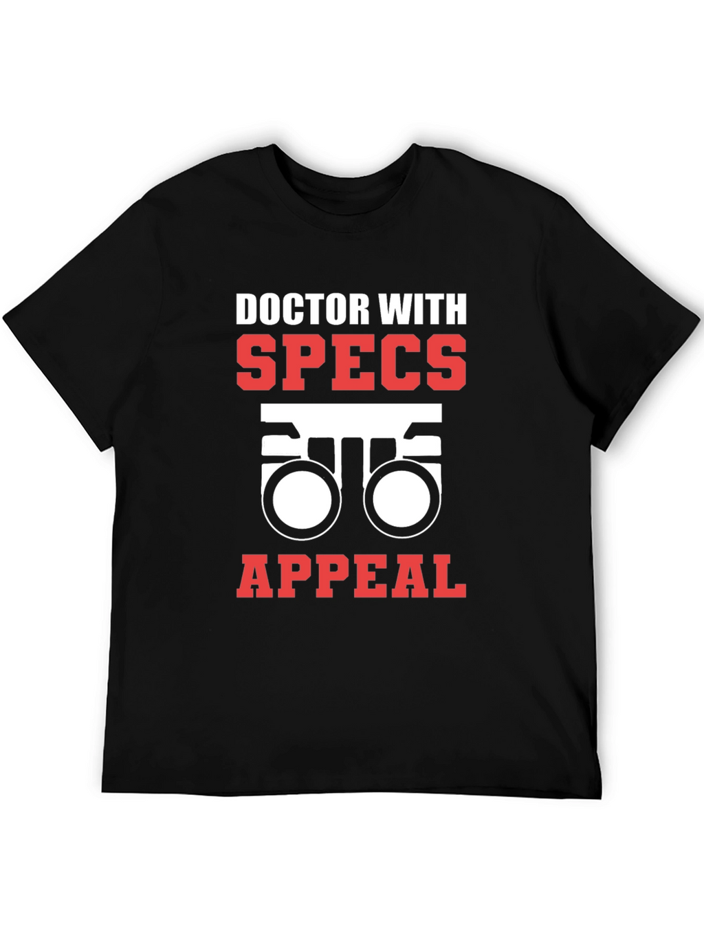 Doctor With Specs Appeal Black T-Shirt