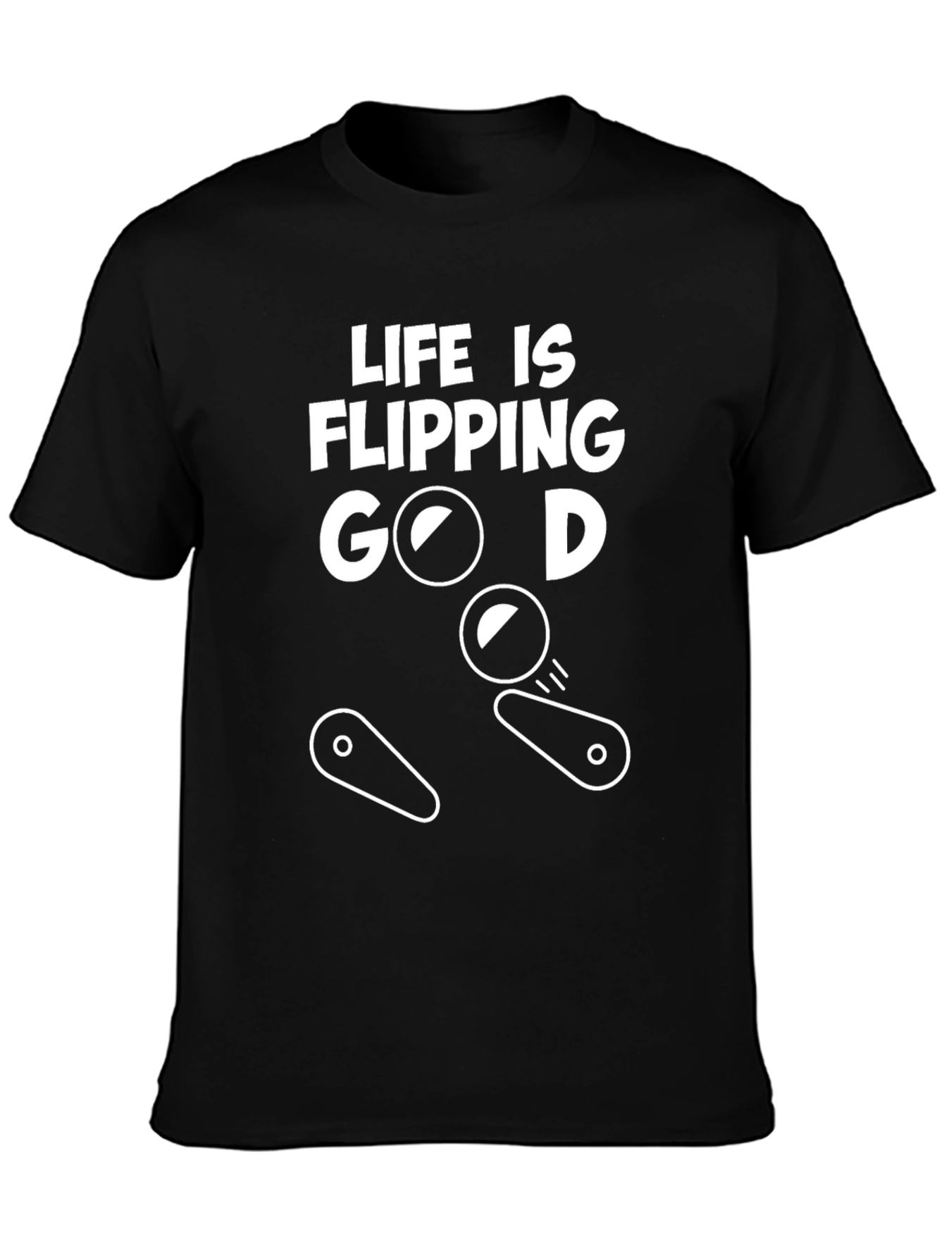 Life Is Flipping Good T-Shirt - Pinball Theme