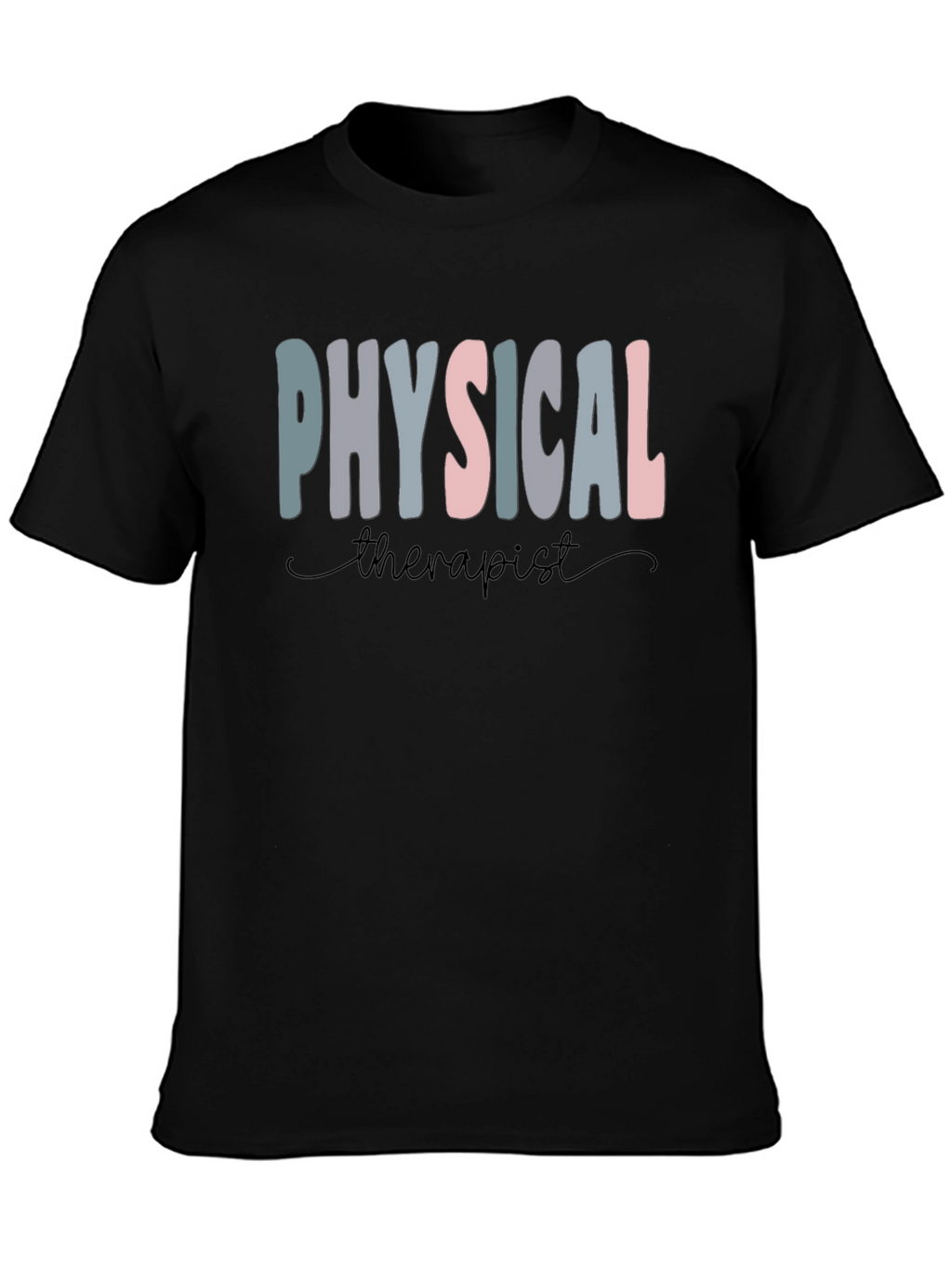 Physical Therapist Graphic T-Shirt