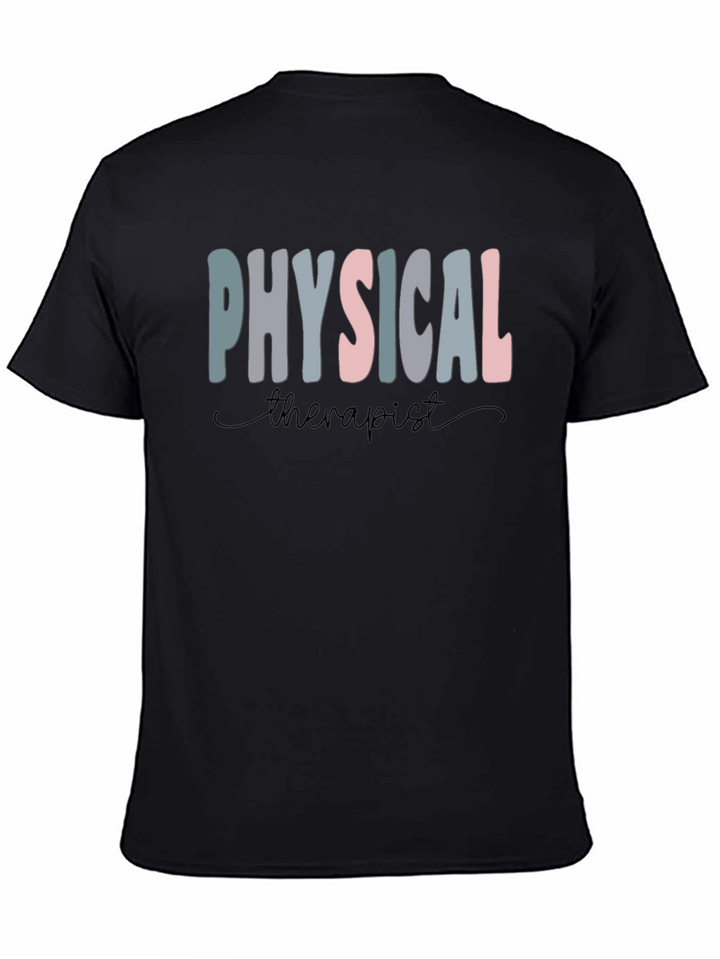Physical Therapist Graphic T-Shirt